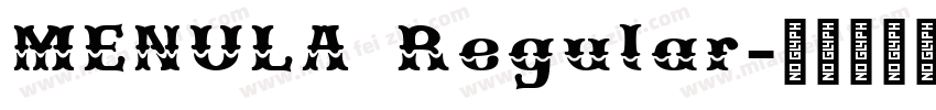 MENULA Regular字体转换